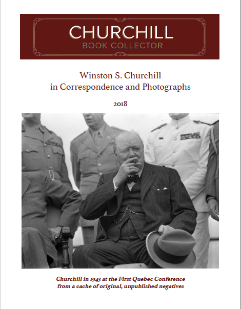 Winston S. Churchill in Correspondence and Photographs