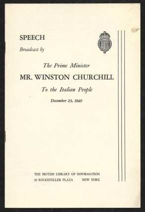 Item #000462 Text of Prime Minister Winston Churchill's speech to the Italian People, December...