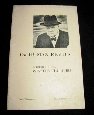 Item #000659 On Human Rights. Winston S. Churchill