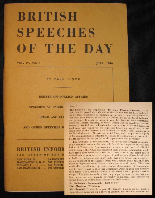 Item #000900 Foreign Affairs, a Speech by Winston Churchill to the House of Commons on 5 June 1946, printed in British Speeches of the Day, Vol. IV, No. 6. Winston S. Churchill.