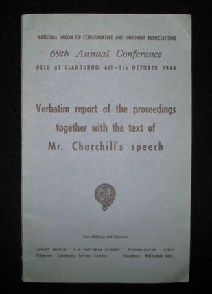 Item #000957 Winston Churchill's 9 October 1948 Speech to the 69th Annual Conservative Party...