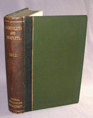 Two speech pamphlets: Irish Home Rule delivered 8 February 1912 and The Liberal Government and Naval Policy delivered 18 March 1912