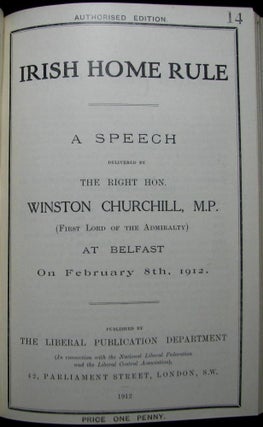 Two speech pamphlets: Irish Home Rule delivered 8 February 1912 and The Liberal Government and Naval Policy delivered 18 March 1912