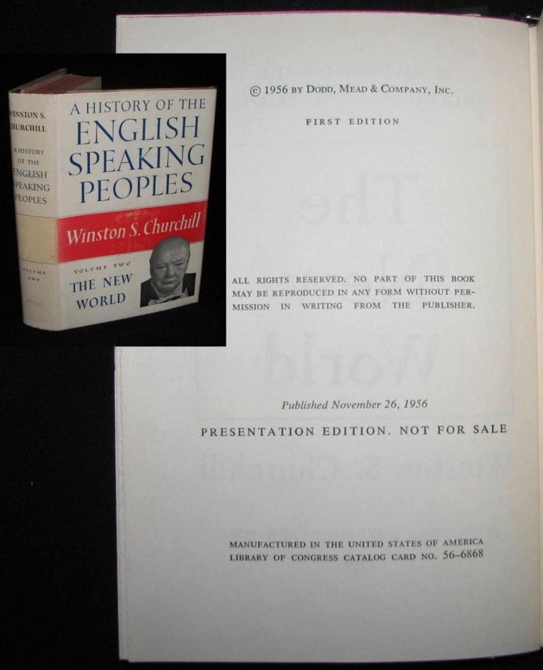 Item #001122 A History of the English-Speaking Peoples, Volume II, PUBLISHER'S PRESENTATION EDITION. Winston S. Churchill.
