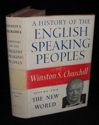 A History of the English-Speaking Peoples, Volume II, PUBLISHER'S PRESENTATION EDITION