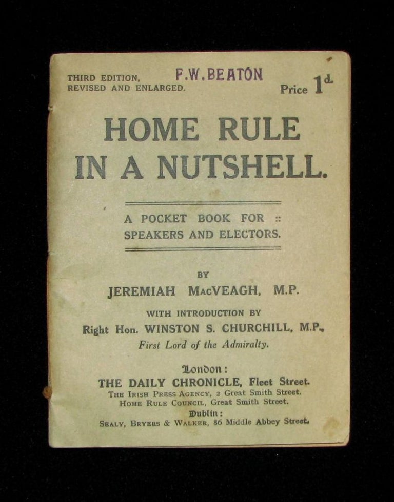 Item #001614 Home Rule in a Nutshell. Winston S. Churchill.
