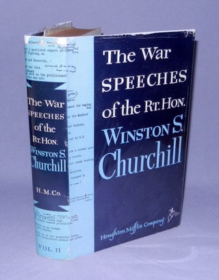 Item #002186 The War Speeches of the Rt. Hon. Winston S. Churchill, Volume II. Winston S. Churchill