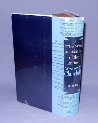 The War Speeches of the Rt. Hon. Winston S. Churchill, Volume II