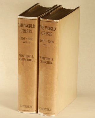 Item #002567 The World Crisis, 1916-1918: Volumes I & II. Winston S. Churchill