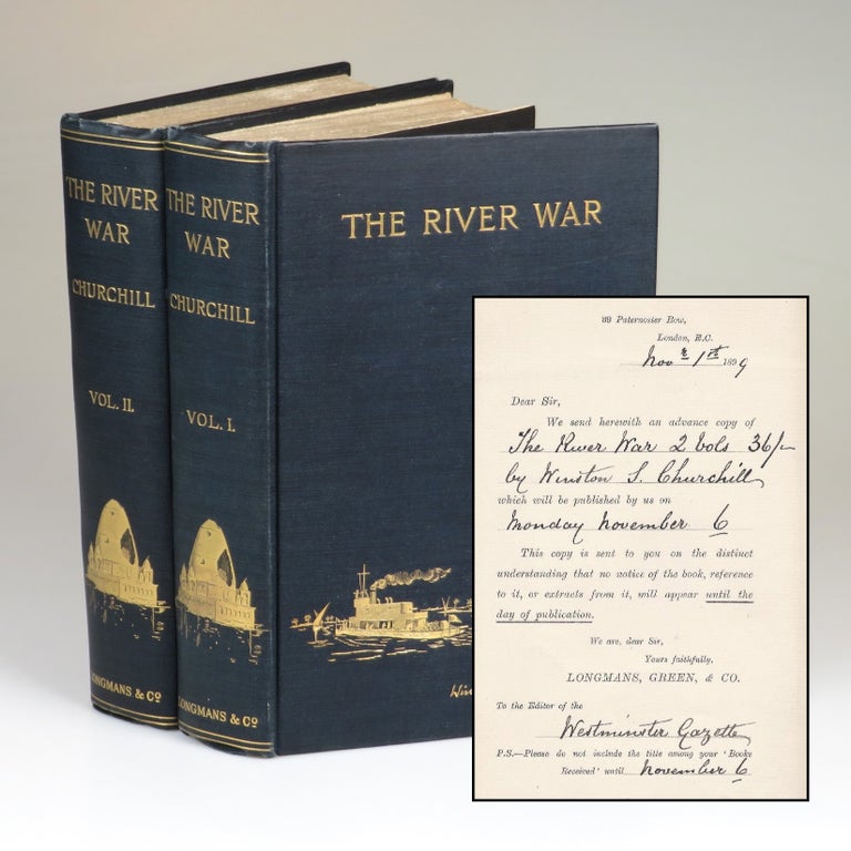 The River War, An Historical Account of the Reconquest of the Soudan, the best-preserved and the...
