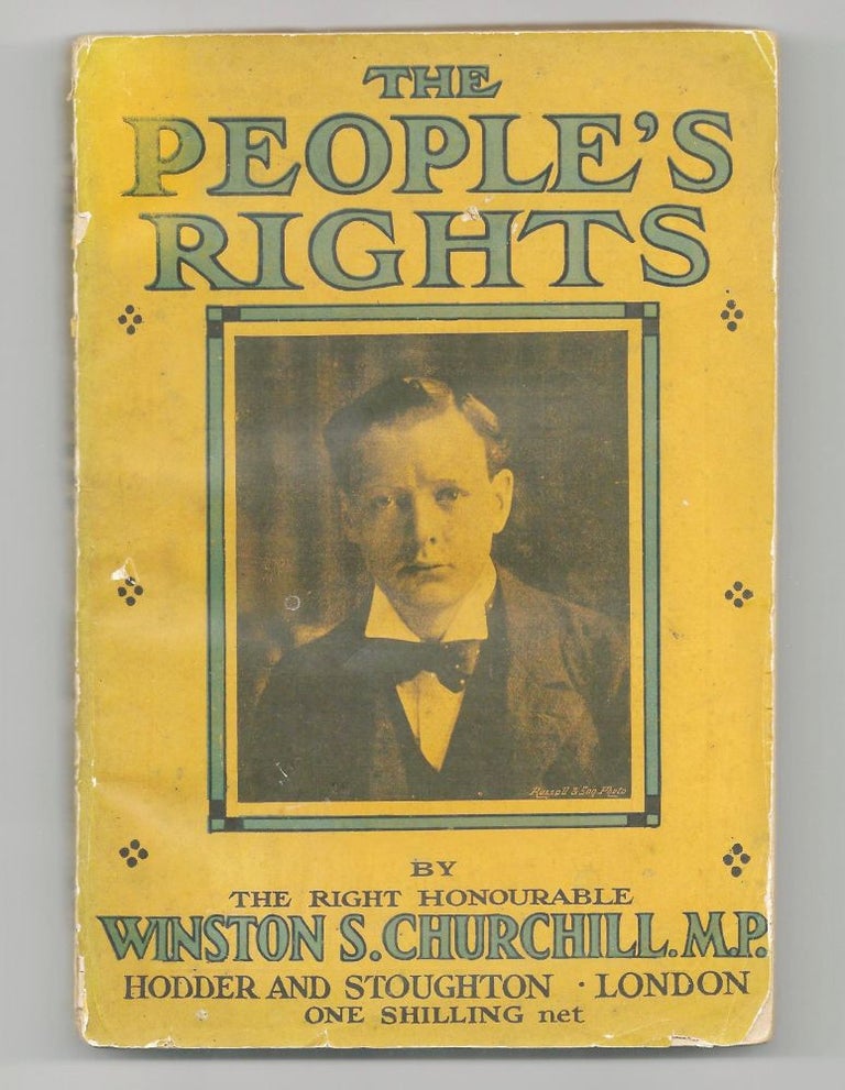 Item #002821 The People's Rights. Winston S. Churchill.