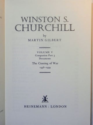 Winston S. Churchill, The Official Biography, Companion Volume V, Part 3, The Coming of War 1936 - 1939