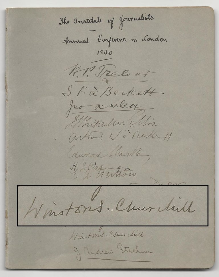 Item #003067 Autograph booklet from the September 1900 Institute of Journalists annual conference in London, signed by a young Winston Churchill and 28 other of his fellow journalists