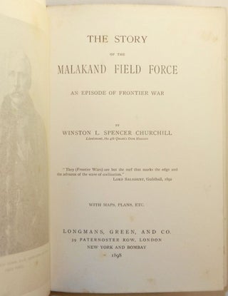 The Story of the Malakand Field Force: An Episode of Frontier War, the first edition with interesting provenance
