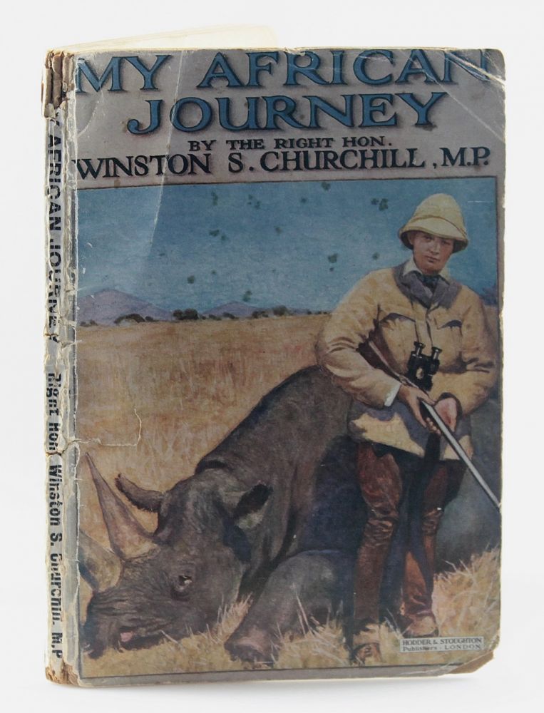 Item #003079 My African Journey. Winston S. Churchill.