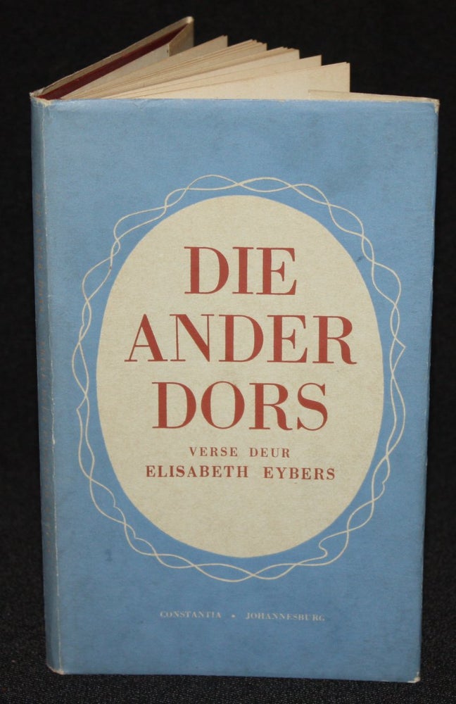 Item #003907 Die Ander Dors. Elisabeth Eybers.