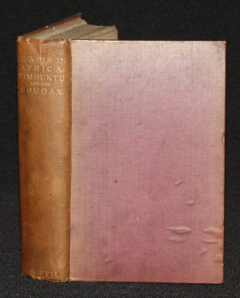 Item #003942 Travels and Discoveries in North and Central Africa including Accounts of Timbuktu, Sokoto, and the Basins of the Niger and Benuwe. Henry Barth.