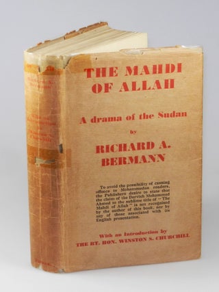 The Mahdi of Allah, the Story of the Dervish Mohammed Ahmed, presentation copy from General Sir Reginald Wingate