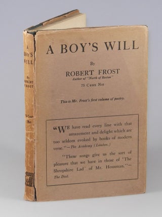 Item #004042 A Boy's Will. Robert Frost