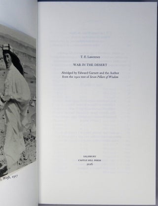 War in the Desert, the first and previously unpublished abridged text of Seven Pillars of Wisdom, copy #19 of of the publisher's finely bound full goatskin issue