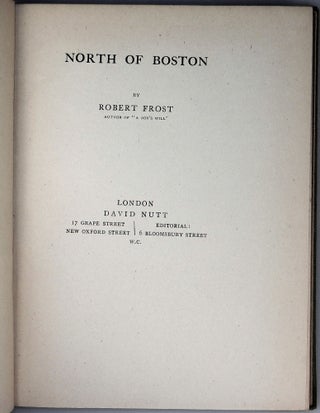 North of Boston, the first edition, first issue, final binding state, signed by Frost in 1924, the year he won his first Pulitzer Prize for Poetry