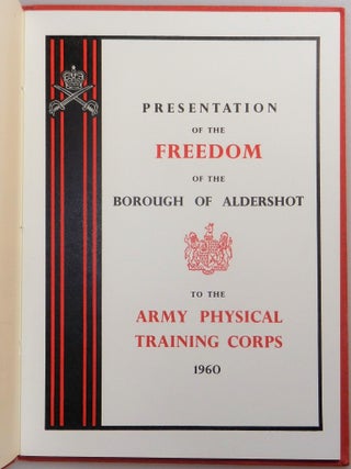 A 1958-1962 Archive of the Centenary of the British Army's Physical Training Corps at Aldershot, spanning Field Marshal Bernard Law Montgomery's final years as Colonel Commandant, comprising two commemorative books signed by Montgomery, two holograph signed letters from Montgomery, an invitation bearing Montgomery's autograph, and a vintage photograph of Montgomery in Aldershot for the Centenary