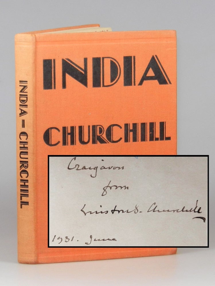 India, an author's presentation copy of the scarce hardcover issue inscribed by Churchill the...