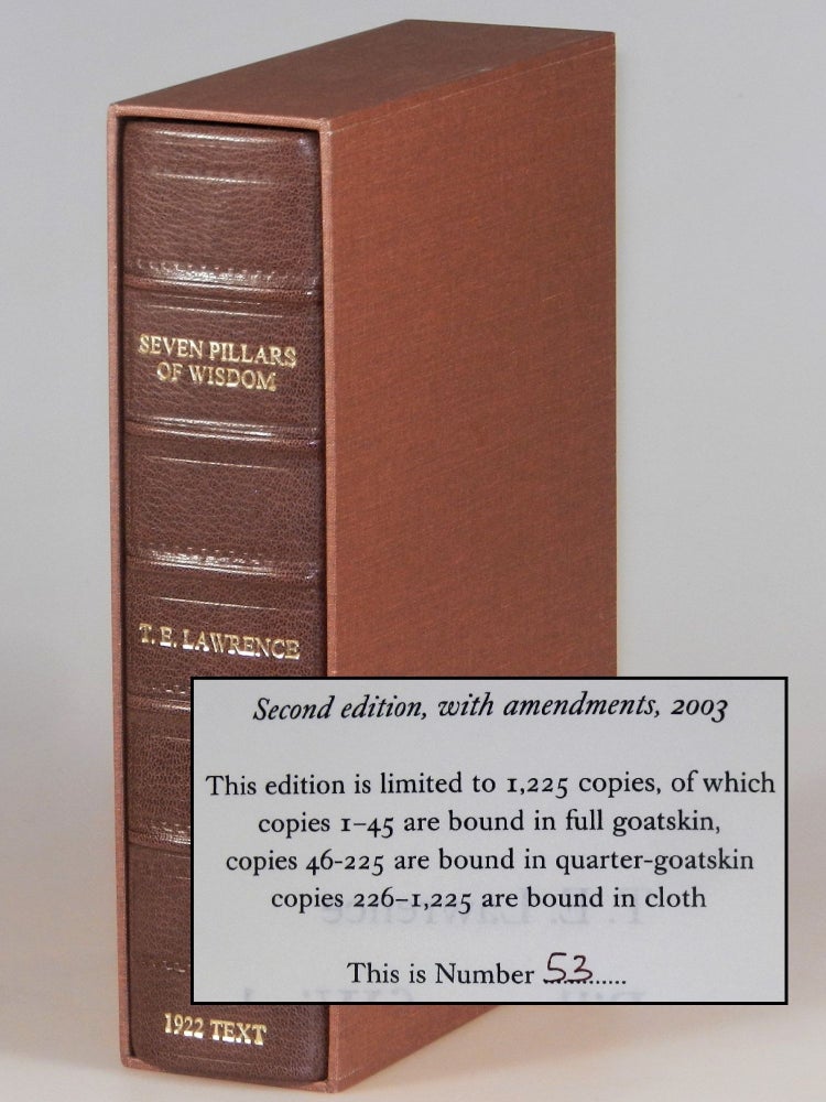 Item #004437 Seven Pillars of Wisdom: a triumph, the complete 1922 'Oxford' text, first and limited one-volume edition, one of 180 copies issued thus in quarter Nigerian goatskin. T. E. Lawrence, Jeremy Wilson.
