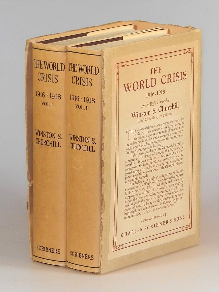 Item #004571 The World Crisis, 1916-1918, Volumes I & II, in the original dust jackets and publisher's slipcase. Winston S. Churchill.