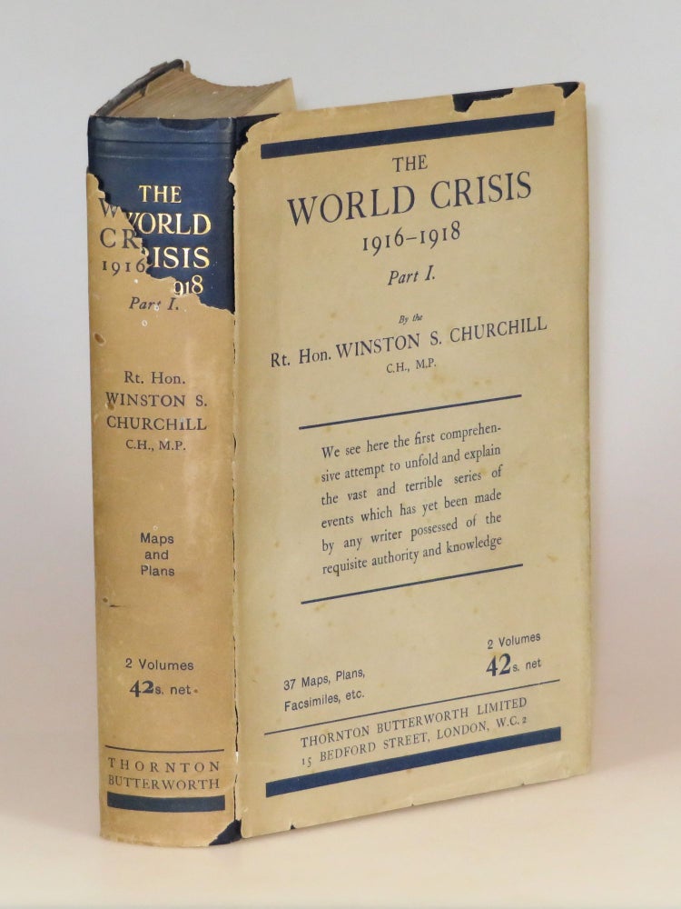 Item #004660 The World Crisis: 1916-1918, Part I. Winston S. Churchill.