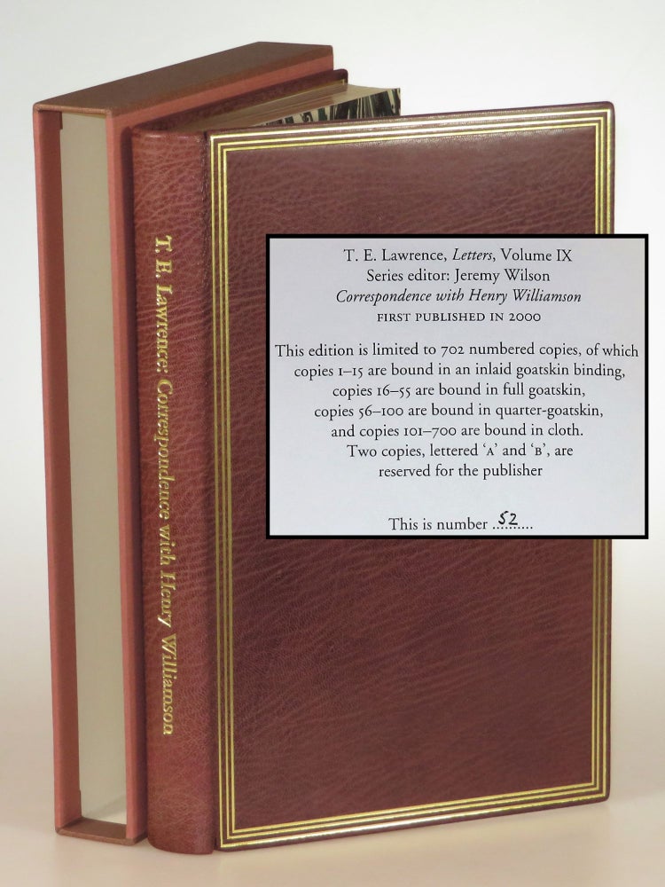 Item #004797 T. E. Lawrence: Correspondence with Henry Williamson. T. E. Lawrence, Peter Wilson, a, Jeremy Wilson, Anne Williamson, a biographical Prologue.