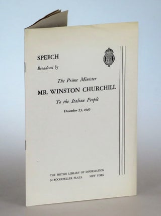 Item #005307 Text of Prime Minister Winston Churchill's speech to the Italian People, December...