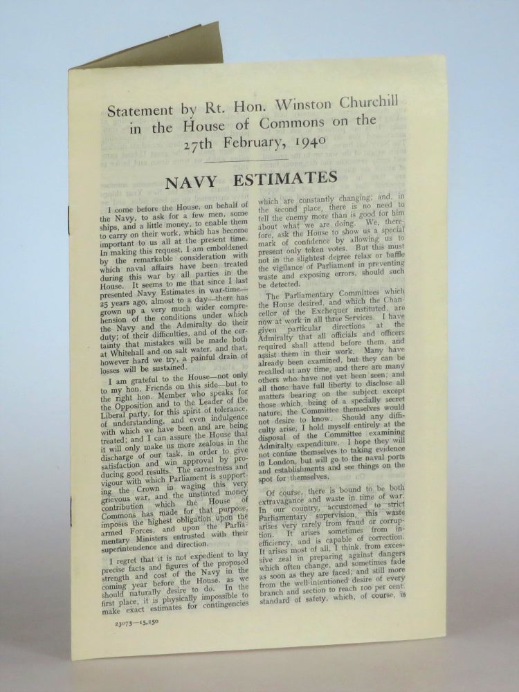 Item #005482 Navy Estimates: Statement by the Rt. Hon. Winston Churchill in the House of Commons on the 27th February, 1940. Winston S. Churchill.