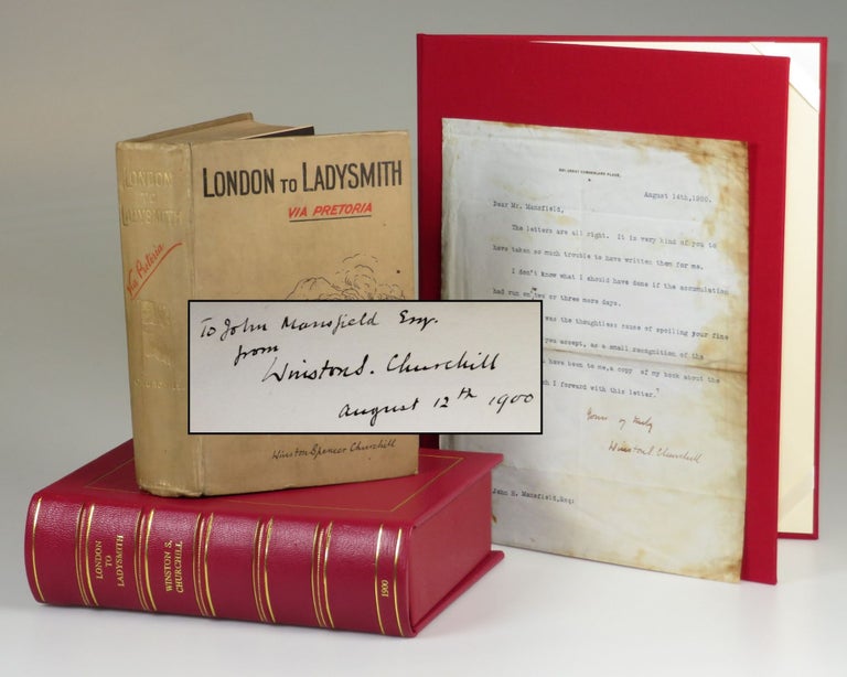 London to Ladysmith via Pretoria, inscribed and dated by Churchill on 12 August 1900 during his...