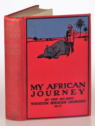 Item #005772 My African Journey, the Canadian first edition. Winston S. Churchill