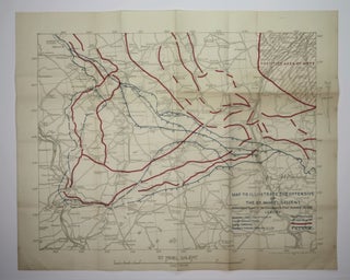 Map to Illustrate of the Offensive of the St. Mihiel Salient to Accompany Report of the Commander In Chief, November 20, 1918, signed in France by the battle's victorious Allied commander and leader of the American Expeditionary Force, General John J. Pershing