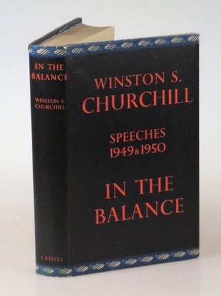 Item #006099 In the Balance. Winston S. Churchill