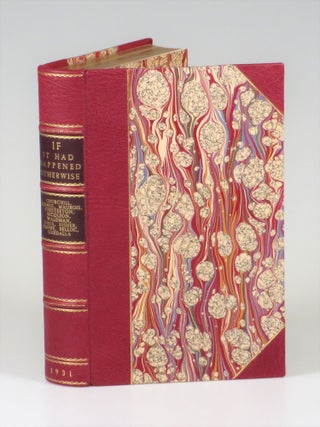Item #006122 If It Had Happened Otherwise, finely bound. Ronald Knox Winston S. Churchill, Milton...