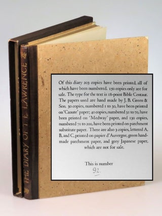 Item #006158 The Diary of T. E. Lawrence, copy #92 of the extraordinary limited edition. T. E....