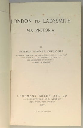 London to Ladysmith via Pretoria, notably and conspicuously NOT signed by the author