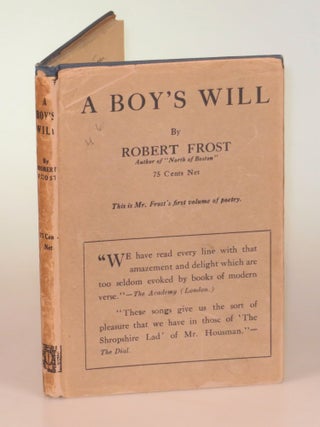 Item #006222 A Boy's Will. Robert Frost