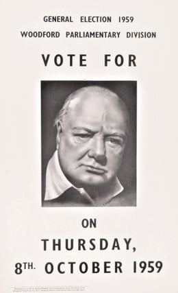 Item #006229 An original 1959 campaign poster from Winston S. Churchill's Woodford constituency...