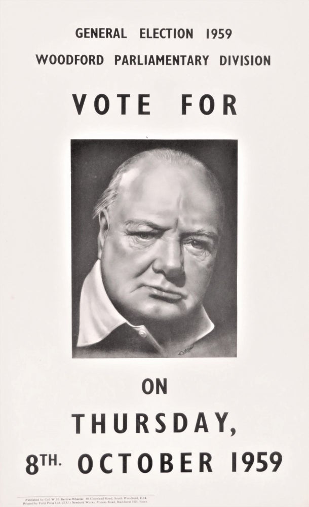 Item #006229 An original 1959 campaign poster from Winston S. Churchill's Woodford constituency featuring Churchill during the final political campaign of his life