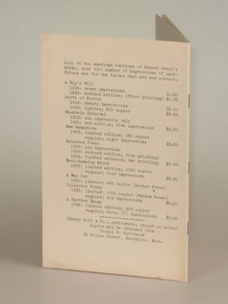 SOME FIRST EDITIONS OF ROBERT FROST - a 1937 bookseller catalogue of early works by and about Frost well before he became "the most highly esteemed American poet of the twentieth century"