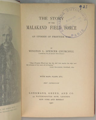 The Story of the Malakand Field Force: An Episode of Frontier War, a scarce binding variant with interesting provenance, including both the author's alma mater and the British embassy in Paris