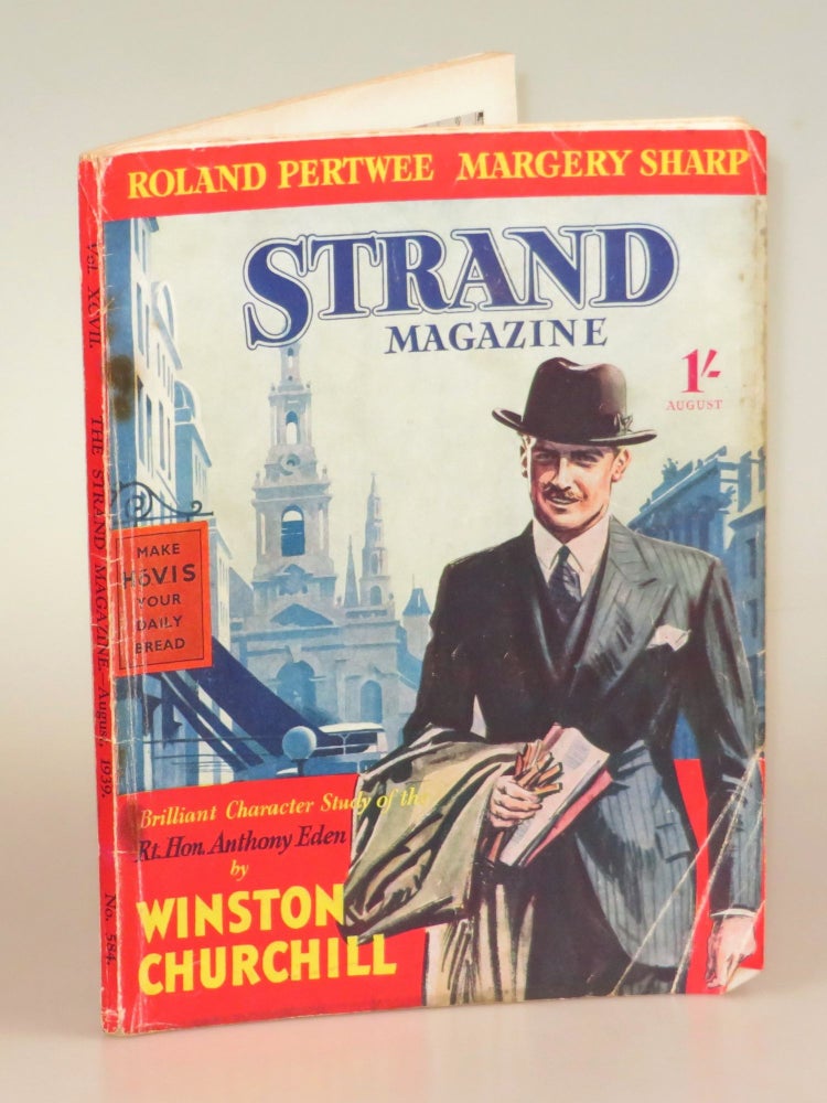 Item #006438 The Rt. Hon. Anthony Eden in The Strand Magazine, August 1939. P. G. Wodehouse Winston S. Churchill.