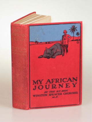 Item #006464 My African Journey, the Canadian first edition. Winston S. Churchill