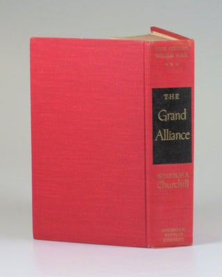 The Second World War: The Grand Alliance, the U.S. first edition of the third volume of Churchill’s history of the Second World War, inscribed and dated in the year of publication to Lady Davina Woodhouse - the daughter of Churchill’s first great love, widow of one Second World War hero, wife to another, and former mistress to Churchill's foreign secretary