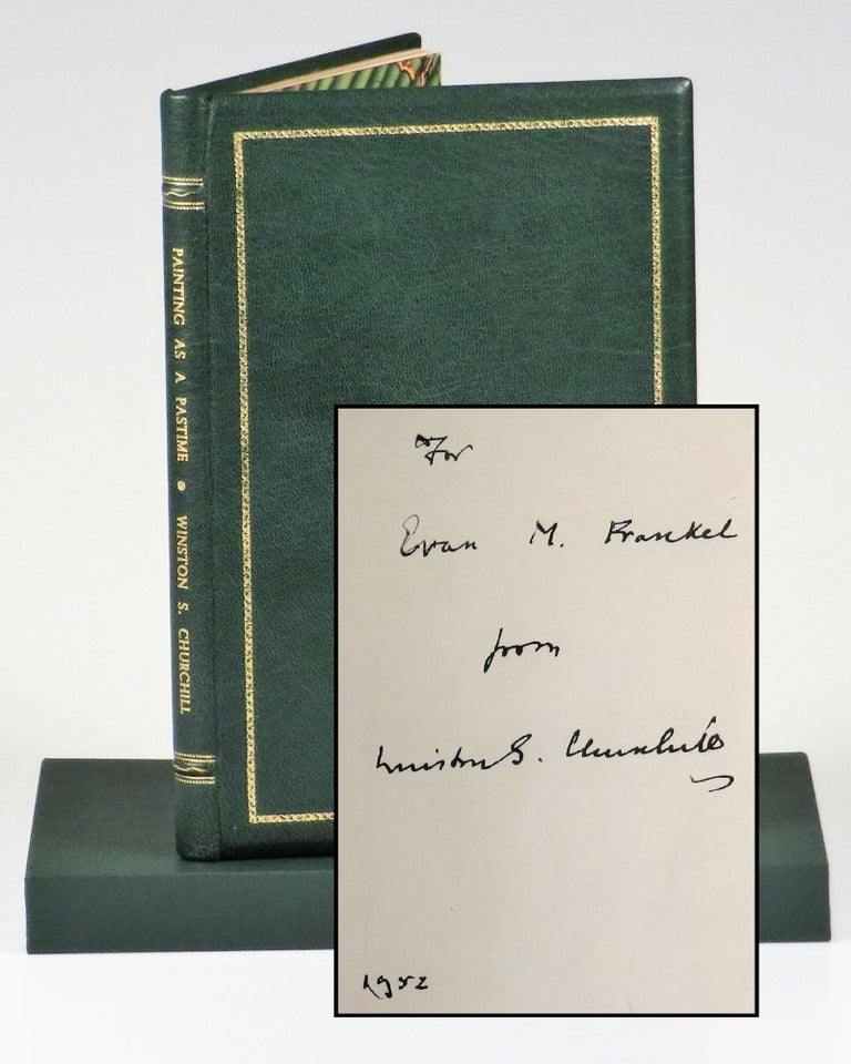 Item #006581 Painting as a Pastime, a presentation copy inscribed and dated by Churchill in 1952 during his second and final premiership, finely bound in full Morocco. Winston S. Churchill.