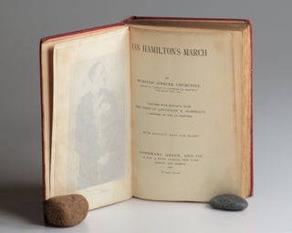 Ian Hamilton's March, the U.S. first edition, only printing, signed by Churchill during his first lecture tour of the U.S. and Canada